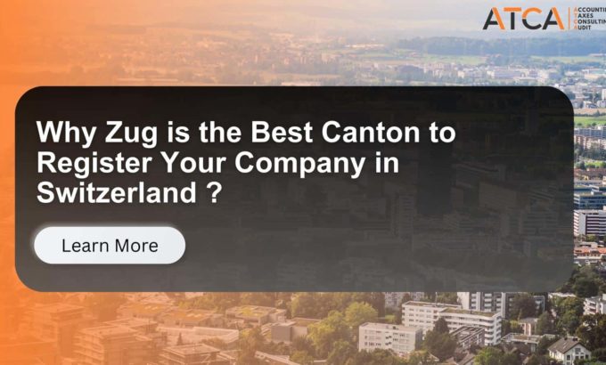 Why Zug Is the Best Canton to Register Your Company in Switzerland Why Zug Is the Best Canton to Register Your Company in Switzerland